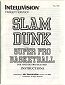 Slam Dunk Super Pro Basketball Manual (INTV Corporation 9001)